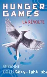 Hunger games T.3 : la révolte