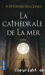 La cathédrale de la mer