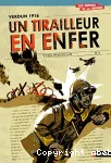 Un tirailleur en enfer : Verdun 1916