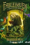 Fablehaven 1 : Le sanctuaire secret