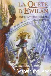 La quête d'Ewilan, Tome 2 : Les frontières de glace