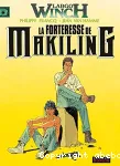 Largo Winch. 7, La forteresse de Makiling