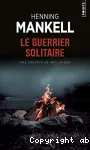 Le guerrier solitaire