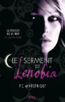 Le serment de Lenobia : la maison de la nuit