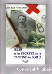 Jules et les secrets de la cantine du poilu...