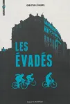 Les évadés