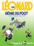 Léonard. 30, Génie du foot