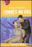 Indochine 54 : tombés du ciel