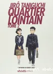 Quartier lointain : tome 2