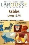 Fables : livres I à VI