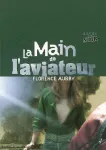 La main de l'aviateur