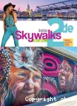 Skywalks 2de