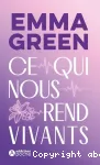 Ce qui nous rend vivants