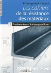 Les cahiers de la résistance des matériaux
