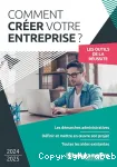Comment créer votre entreprise ?