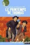 Le printemps de Thomas : les maquis du Périgord, 1944