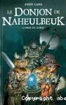 Le Donjon de Naheulbeuk. , L'orbe de Xaraz