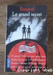 Le grand secret