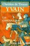 Yvain le chevalier au lion