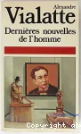 Dernières nouvelles de l'homme