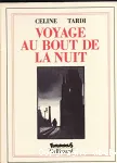 Voyage au bout de la nuit, Illustré par Tardi