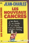 LES NOUVEAUX CANCRES