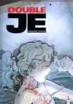Double Je, Première partie
