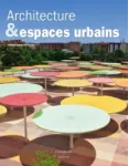 Architecture & espaces urbains