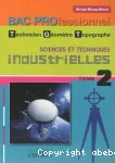 Sciences et techniques industrielles : Baccalauréat professionnel Technicien géomètre - topographe Tome 2