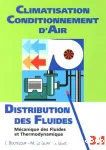 Climatisation, conditionnement d'air. 3 Distribution des fluides