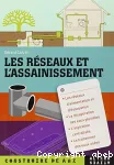 Les réseaux et l'assainissement