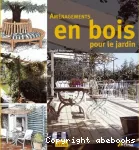 Aménagements en bois pour le jardin