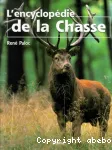 L'encyclopédie de la chasse