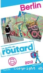 Guide du routard Berlin 2012