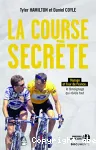 La course secrète