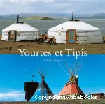 Yourtes et tipis