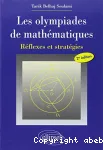 Les olympiades de mathématiques : réflexes et stratégies