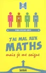 J'ai mal aux maths mais je me soigne