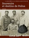 Souvenirs et destins de poilus