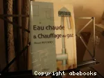 Eau chaude & chauffage au gaz