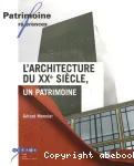 L'architecture du XXè siècle, un patrimoine
