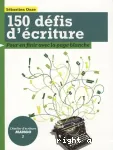 150 défis d'écriture