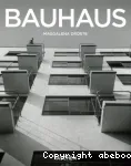 Le Bauhaus : 1919 - 1933, réforme et avant-garde