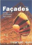 Façades : design, construction, technologie