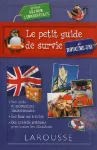 Le petit guide de survie au Royaume-Uni, spécial séjour linguistique