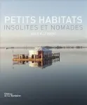 Petits habitats insolites et nomades