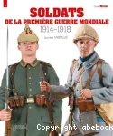 Soldats de la Première Guerre mondiale, 1914-1918