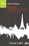 Histoire de l'architecture : de l'antiquité à nos jours