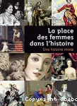 La place des femmes dans l'histoire : une histoire mixte