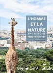 L'homme et la nature : une histoire mouvementée